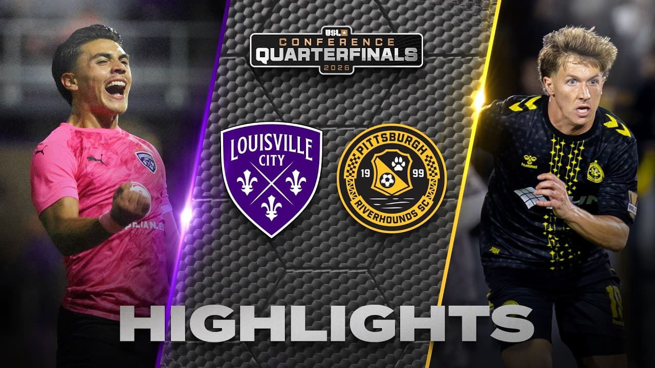 10.30.2026 | Louisville City FC vs. Pittsburgh Riverhounds SC - USL Championship Game Highlights thumbnail