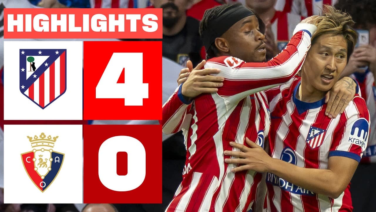 ATLÉTICO DE MADRID 4 - 0 CA OSASUNA | HIGHLIGHTS LALIGA EA SPORTS thumbnail