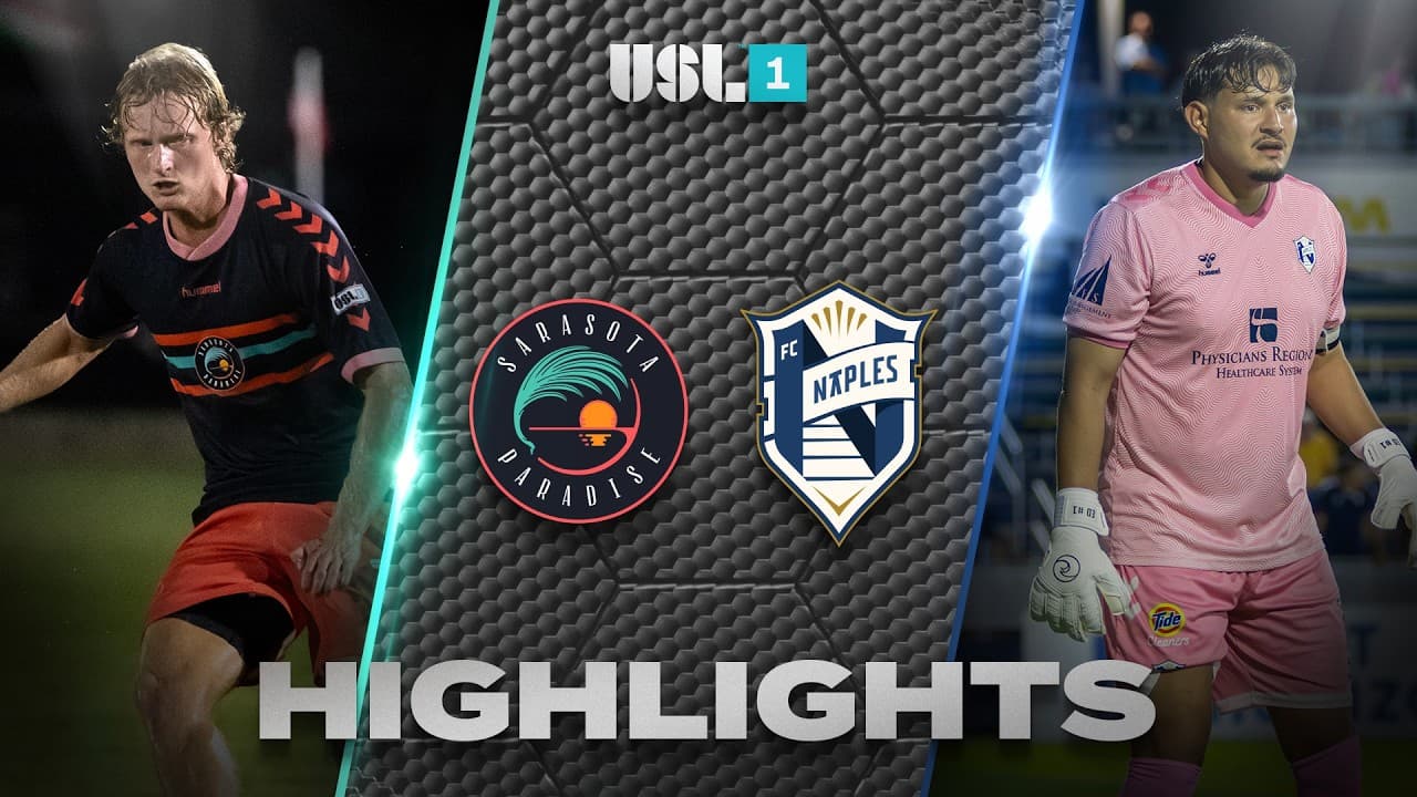 10.21.2026 | Sarasota Paradise vs. FC Naples - USL League One Game Highlights thumbnail