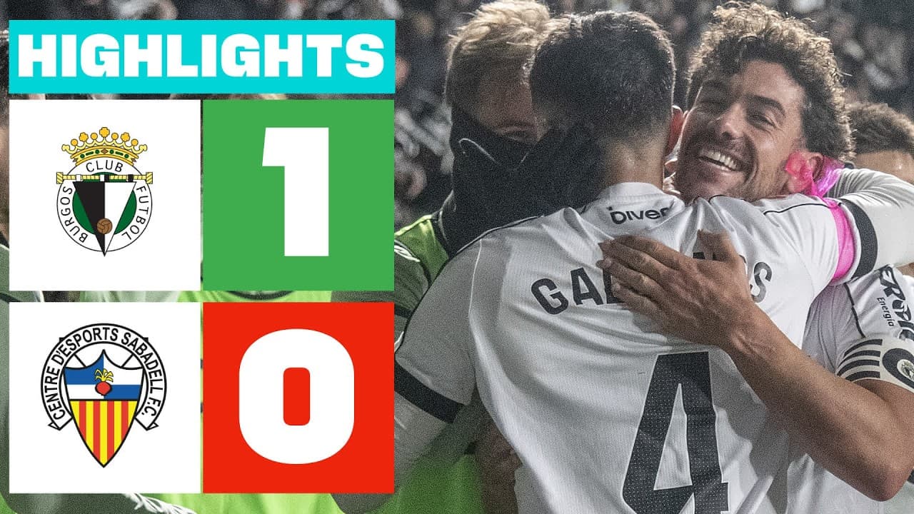 BURGOS CF 1 - 0 CE SABADELL | RESUMEN LALIGA HYPERMOTION thumbnail