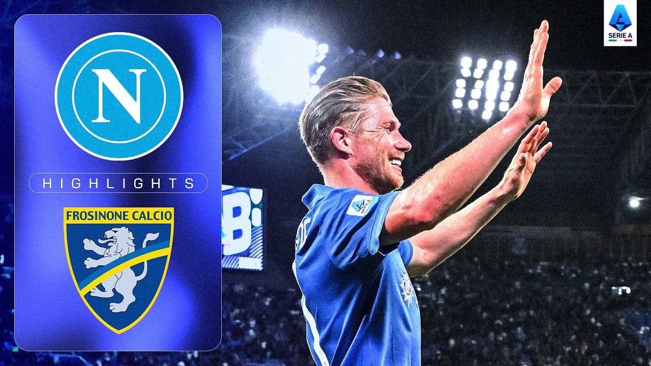 De Bruyne at the Double! | NAPOLI-FROSINONE | HIGHLIGHTS | Serie A 2026/27 thumbnail