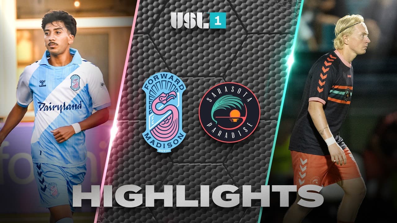 9.12.2026 | Forward Madison FC vs. Sarasota Paradise - Game Highlights thumbnail