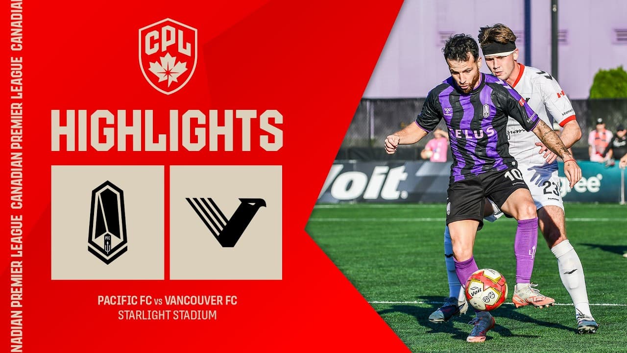 HIGHLIGHTS: Pacific FC vs. Vancouver FC | September 19, 2026 thumbnail
