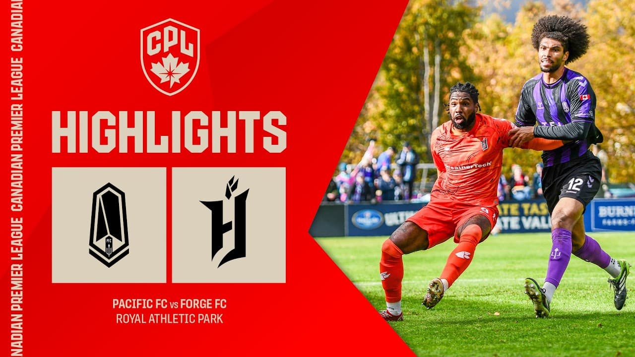 HIGHLIGHTS: Pacific FC vs. Forge FC | October 25, 2026 thumbnail