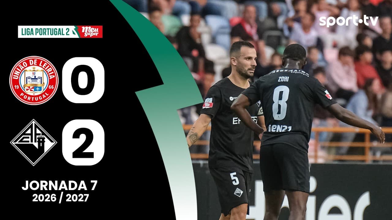 Resumo: U. Leiria 0-2 A. Académica - Liga Portugal Meu Super | sport tv thumbnail