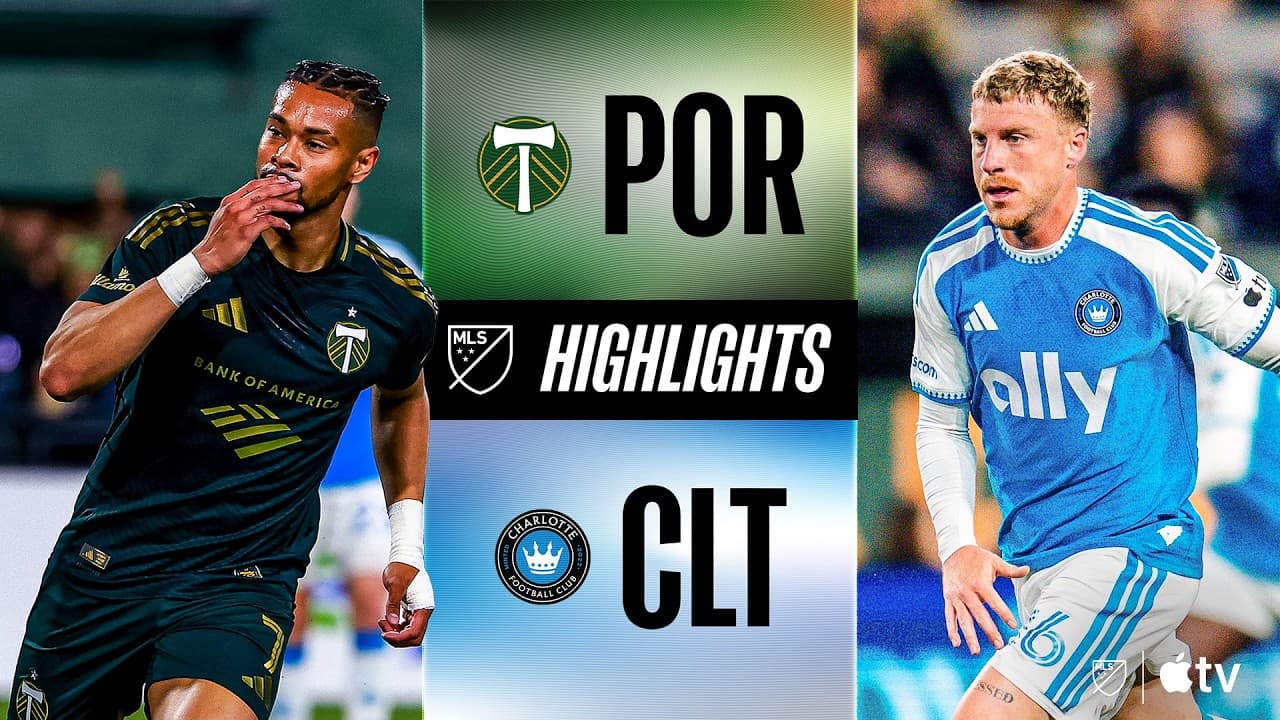 Portland Timbers vs. Charlotte FC | Full Match Highlights | STOPPAGE-TIME WINNER! thumbnail
