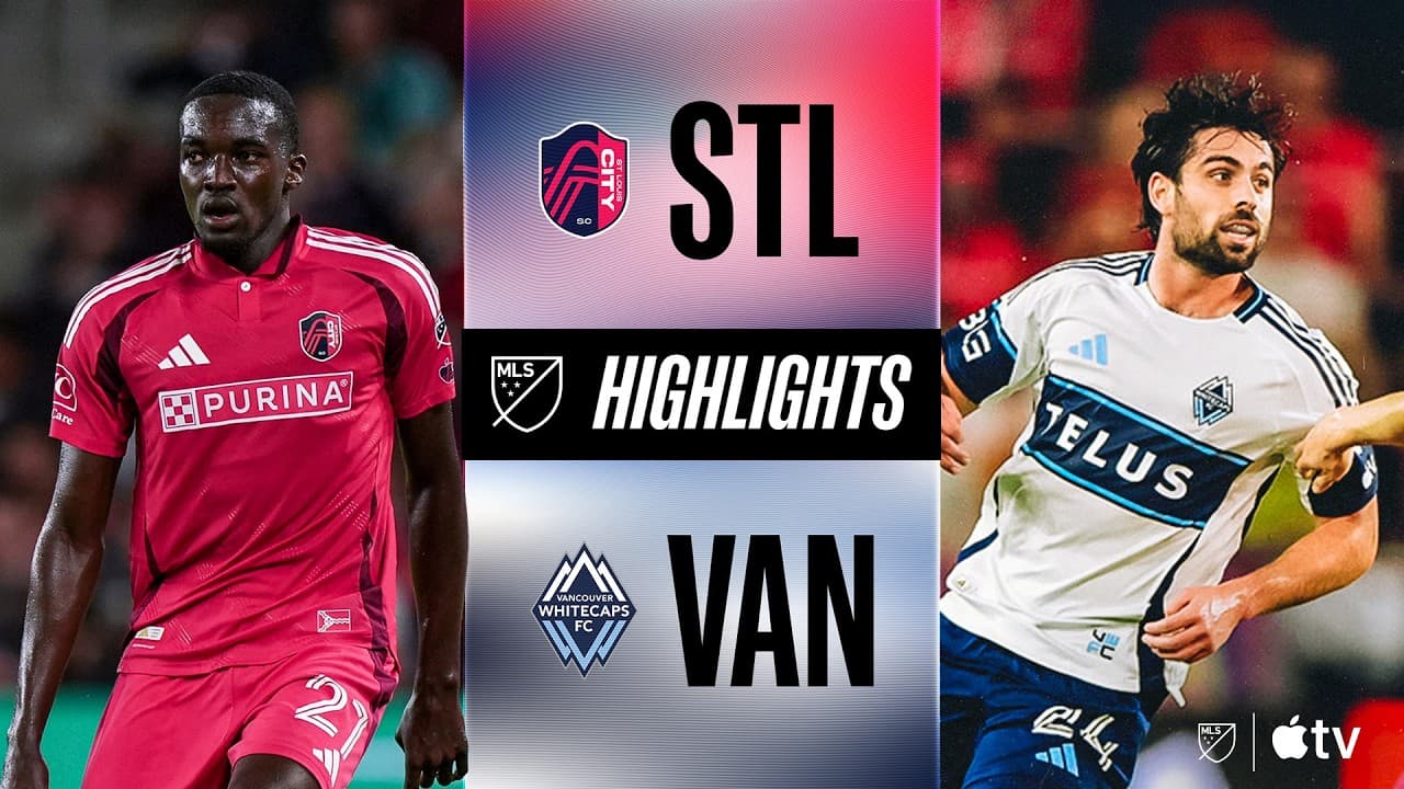 St. Louis CITY SC vs. Vancouver Whitecaps FC | Full Match Highlights | Streak Stalled! thumbnail