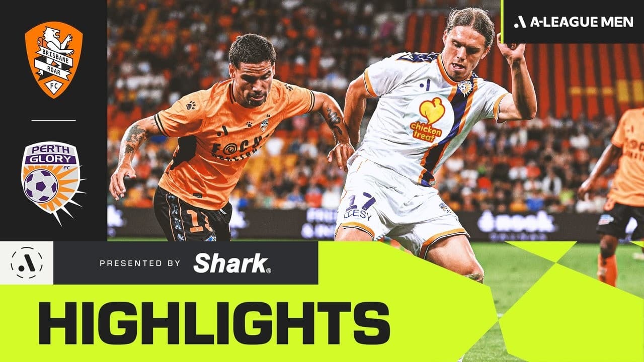 Brisbane Roar v Perth Glory | SHARK HIGHLIGHTS | A-League Men 2026-27 | Matchweek 2 thumbnail