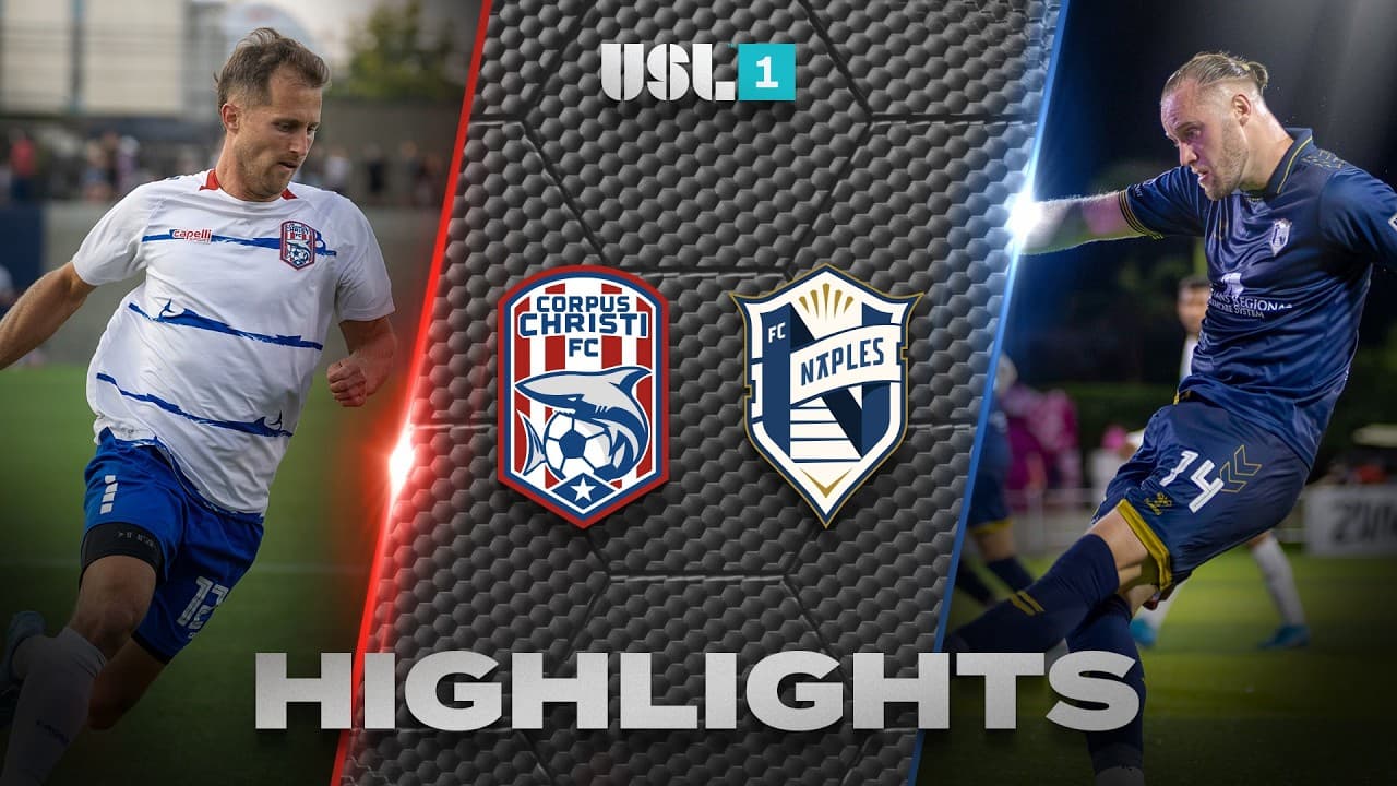 10.10.2026 | Corpus Christi vs. FC Naples - USL League One Game Highlights thumbnail
