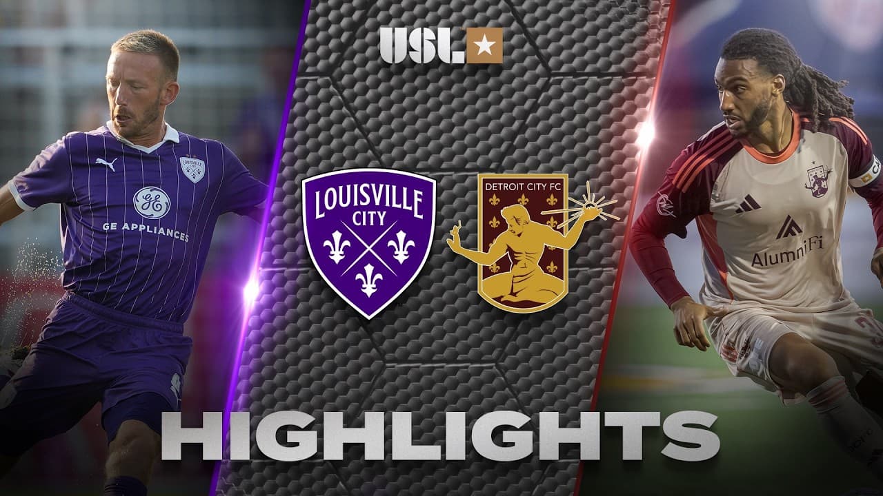 10.24.2026 | Louisville City FC vs. Detroit City FC - USL Championship Game Highlights thumbnail