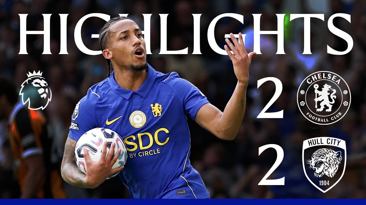 Chelsea 2-2 Hull City | HIGHLIGHTS | Premier League 2026/27 thumbnail