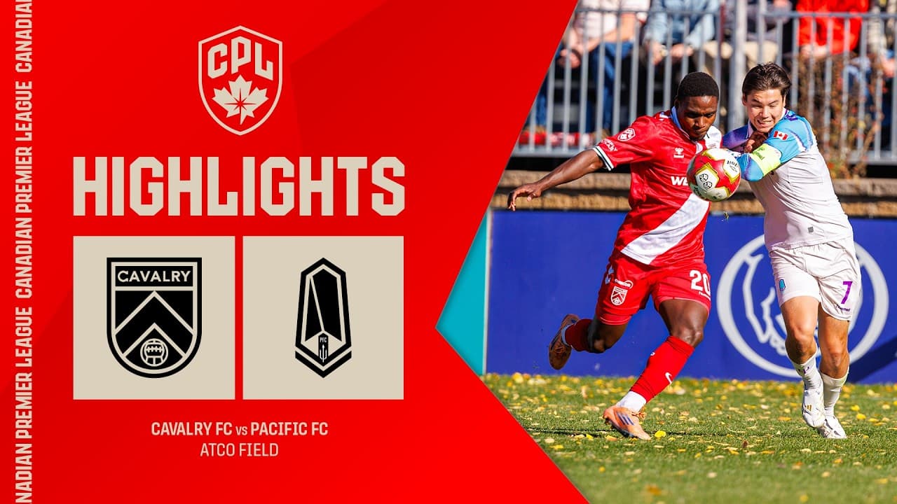 HIGHLIGHTS: Cavalry FC vs. Pacific FC | October 17, 2026 thumbnail