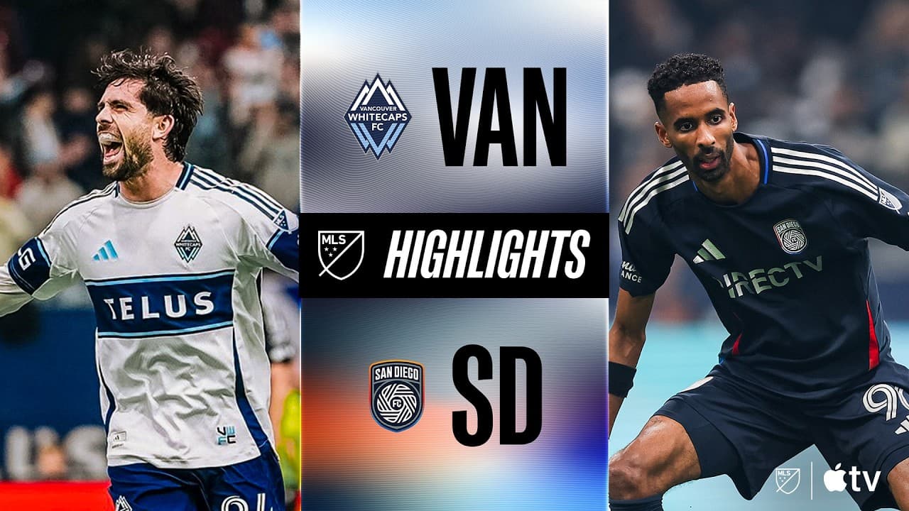 Vancouver Whitecaps FC vs. San Diego FC | Full Match Highlights | Brian White 100TH MLS GOAL!! thumbnail