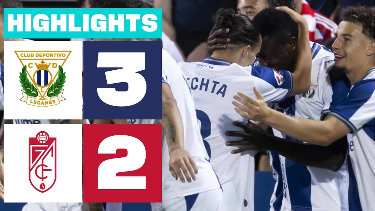 CD LEGANÉS 3 - 2 GRANADA CF | RESUMEN LALIGA HYPERMOTION thumbnail