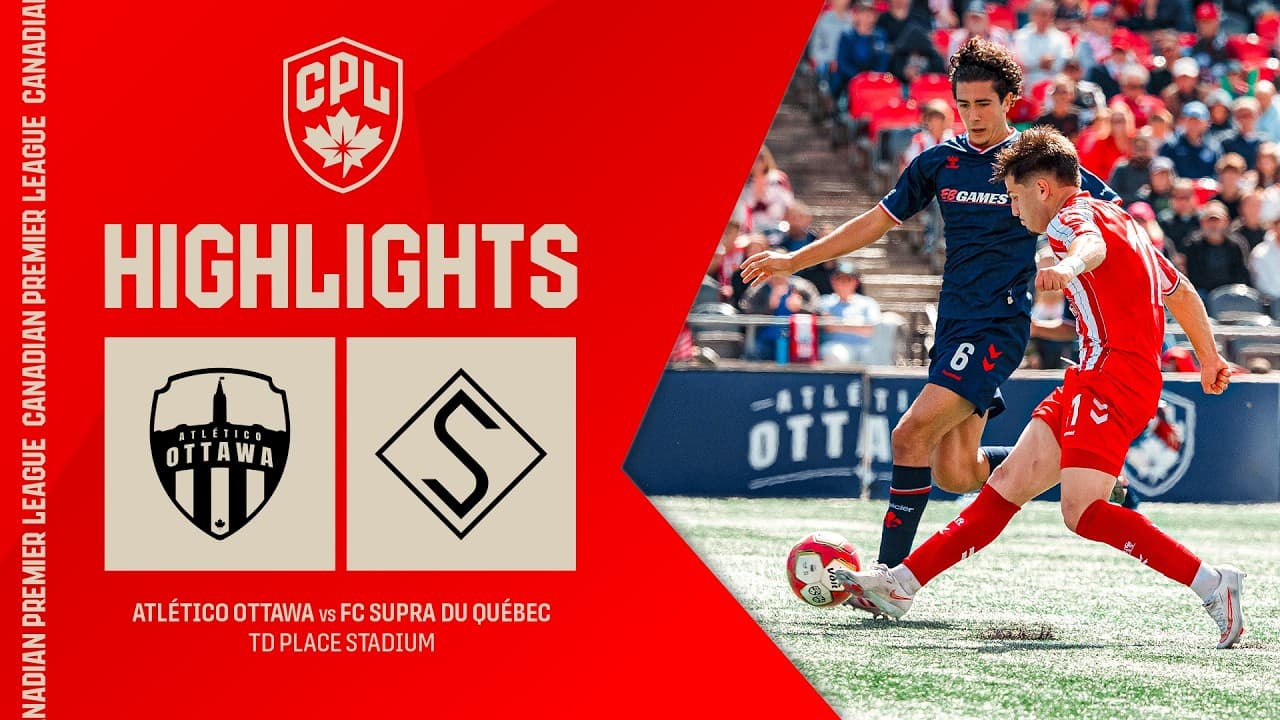 HIGHLIGHTS: Atlético Ottawa vs. FC Supra du Québec | September 20, 2026 thumbnail