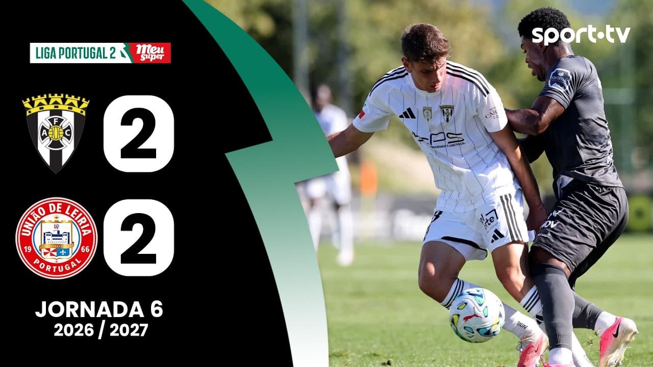 Resumo: Amarante 2-2 U. Leiria - Liga Portugal Meu Super | sport tv thumbnail