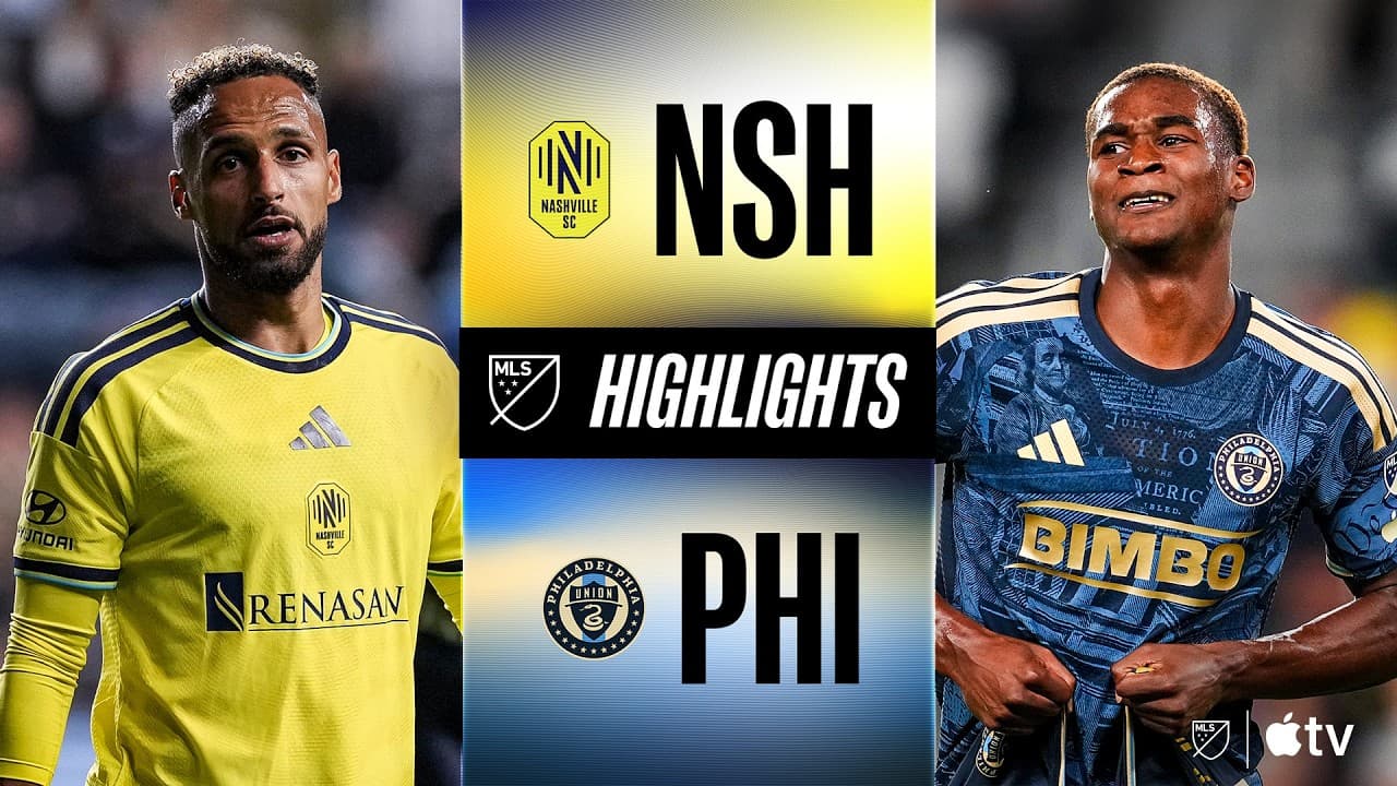 Nashville SC vs. Philadelphia Union | Full Match Highlights thumbnail