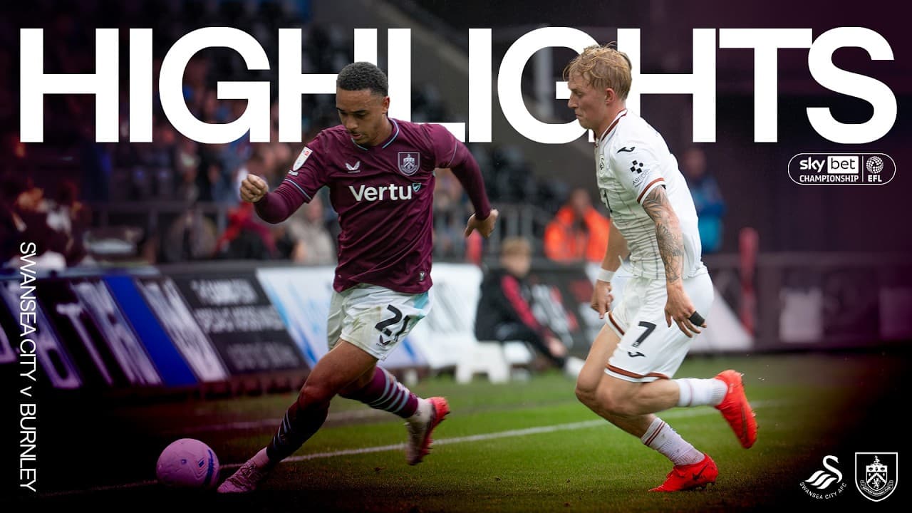 Swansea City v Burnley | EFL Championship Highlights thumbnail