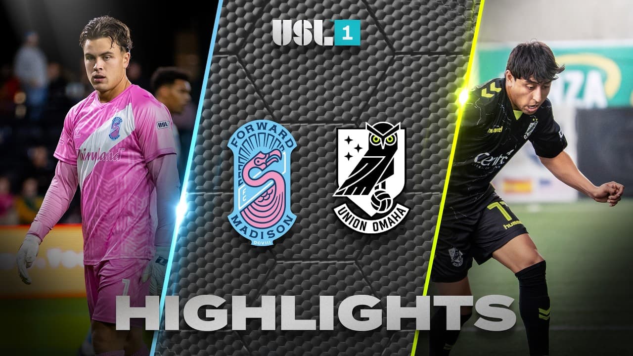10.24.2026 | Forward Madison FC vs. Union Omaha - USL League One Game Highlights thumbnail