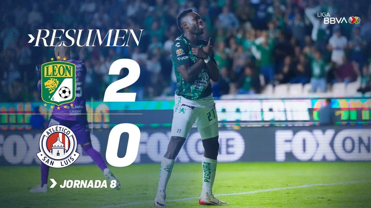 LEÓN 2-0 ATLÉTICO DE SAN LUIS J8 AP26 | Diber Cambindo encamina a La Fiera a un nuevo triunfo thumbnail