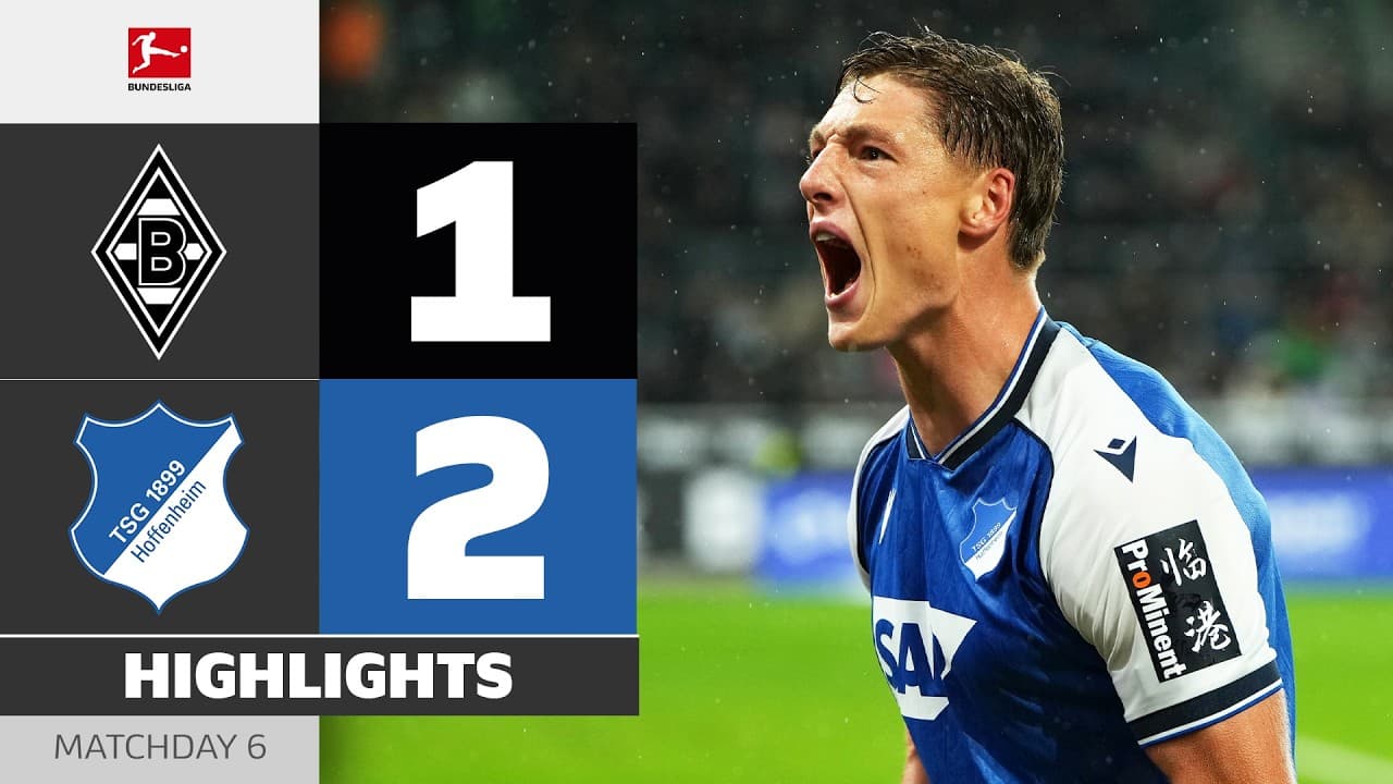 Hoffenheim Edge Past Gladbach! | BORUSSIA M'GLADBACH - HOFFENHEIM | Highlights | MD 6 – Bundesliga thumbnail