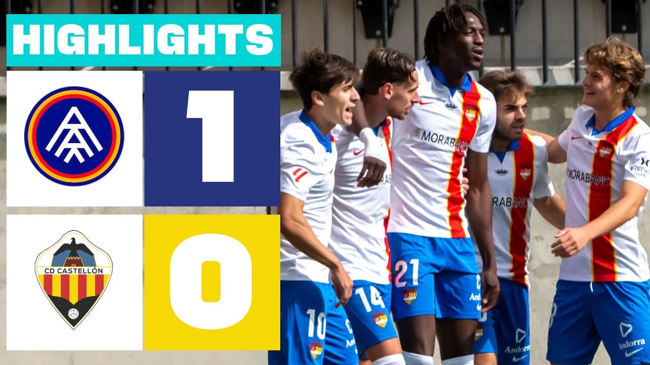 FC ANDORRA 1 - 0 CD CASTELLÓN | RESUMEN LALIGA HYPERMOTION thumbnail