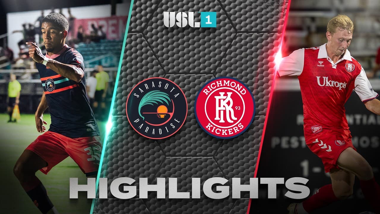 10.10.2026 | Sarasota Paradise vs. Richmond Kickers - USL League One Game Highlights thumbnail