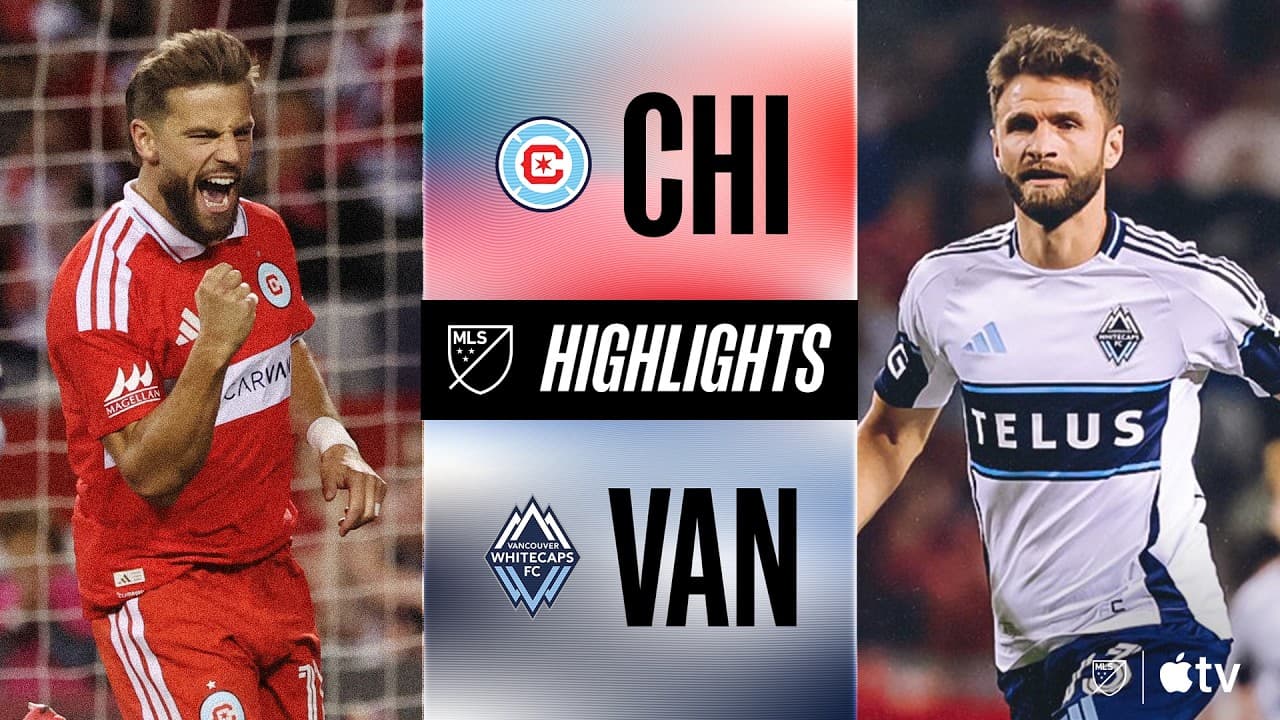 Chicago Fire FC vs. Vancouver  | Full Match Highlights | Lewandowski vs. Müller! thumbnail