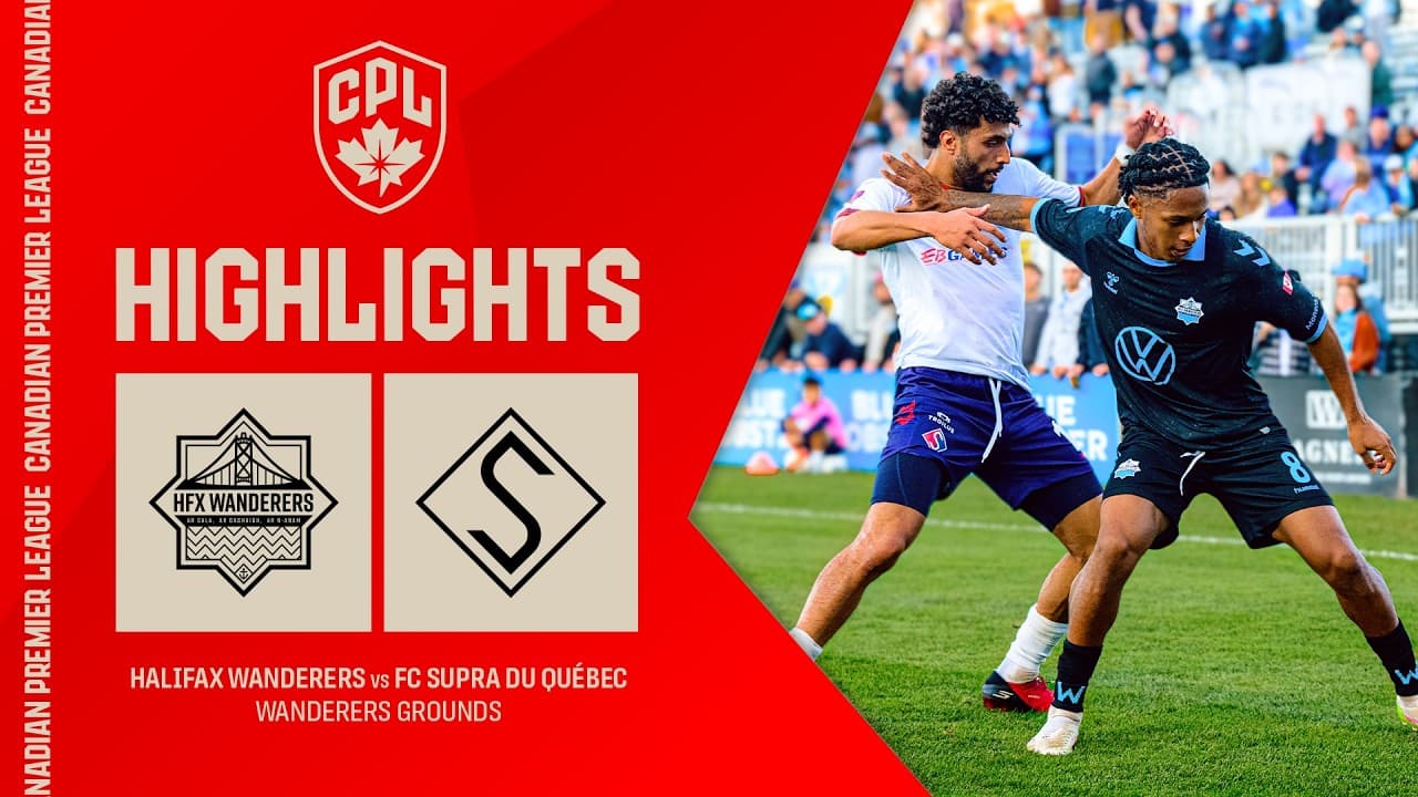 HIGHLIGHTS: Halifax Wanderers vs. FC Supra du Québec | October 25, 2026 thumbnail