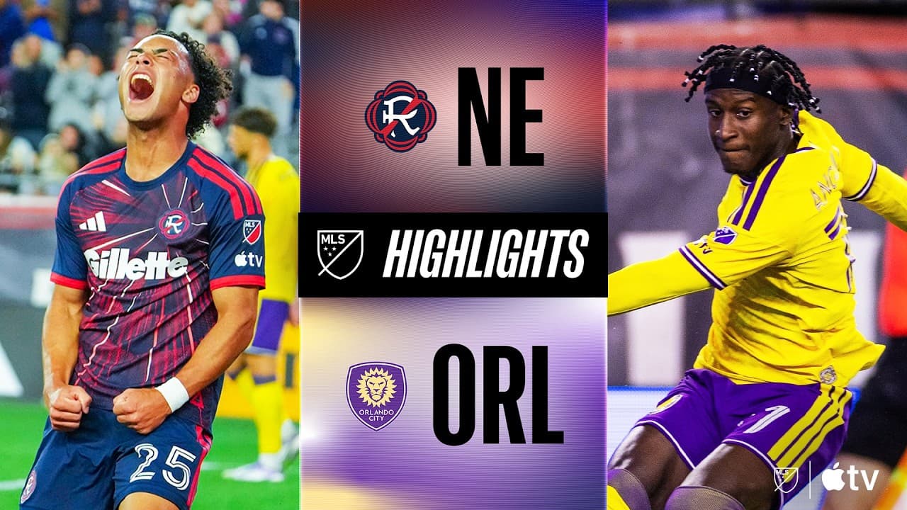 New England Revolution vs. Orlando City | Full Match Highlights | Twin Braces in New England! thumbnail