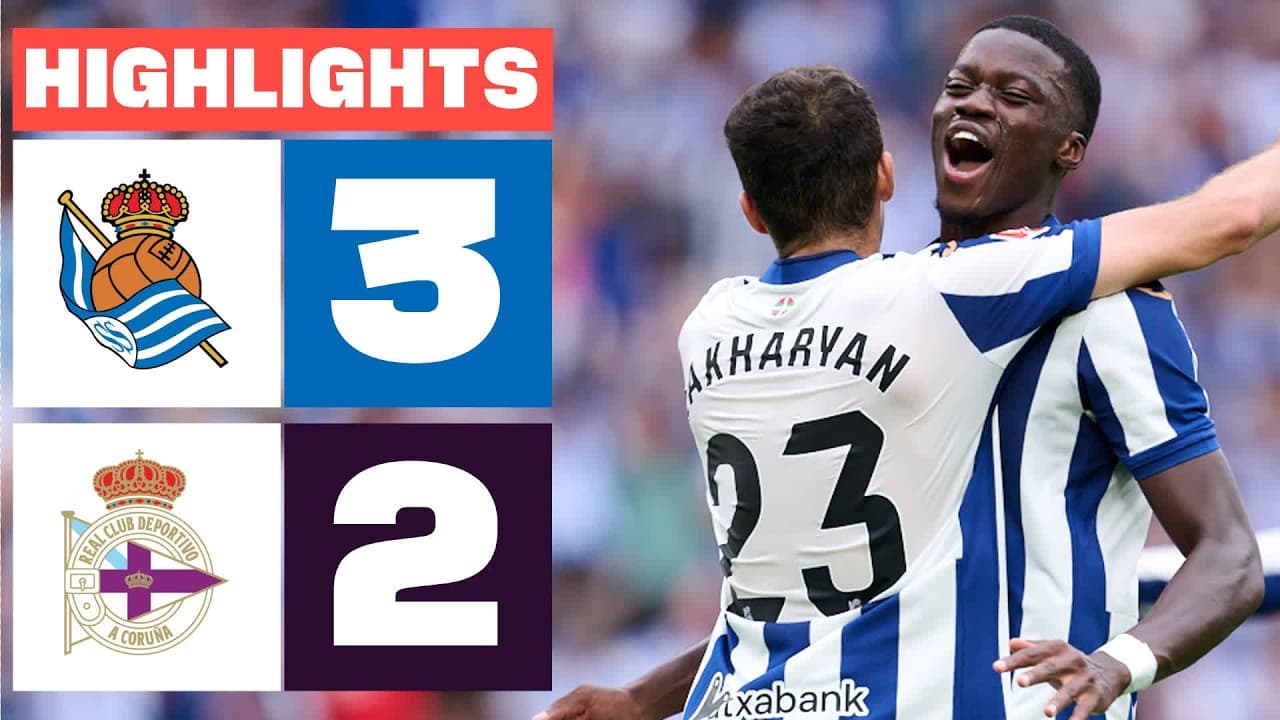 REAL SOCIEDAD 3 - 2 RC DEPORTIVO | HIGHLIGHTS LALIGA EA SPORTS thumbnail