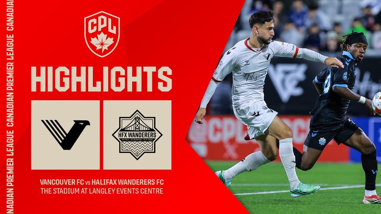 HIGHLIGHTS: Vancouver FC vs. Halifax Wanderers | October 16, 2026 thumbnail