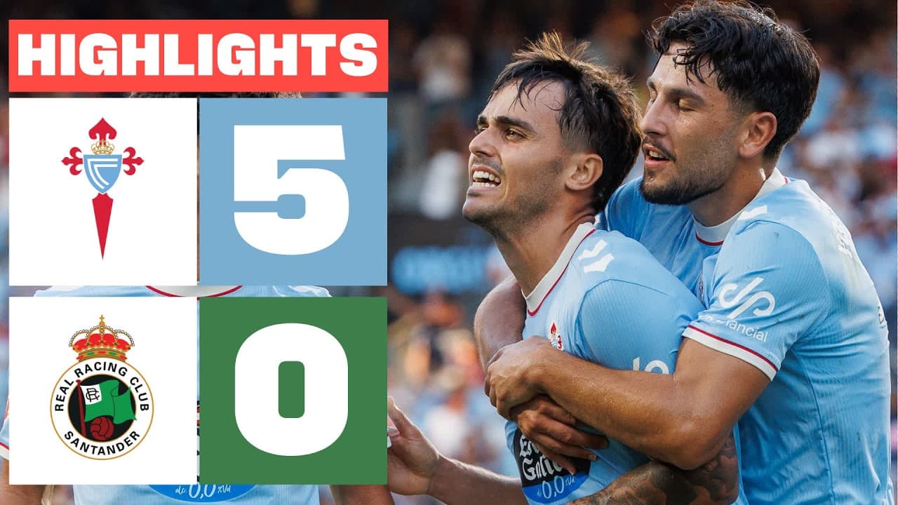CELTA 5 - 0 R. RACING CLUB | HIGHLIGHTS LALIGA EA SPORTS thumbnail
