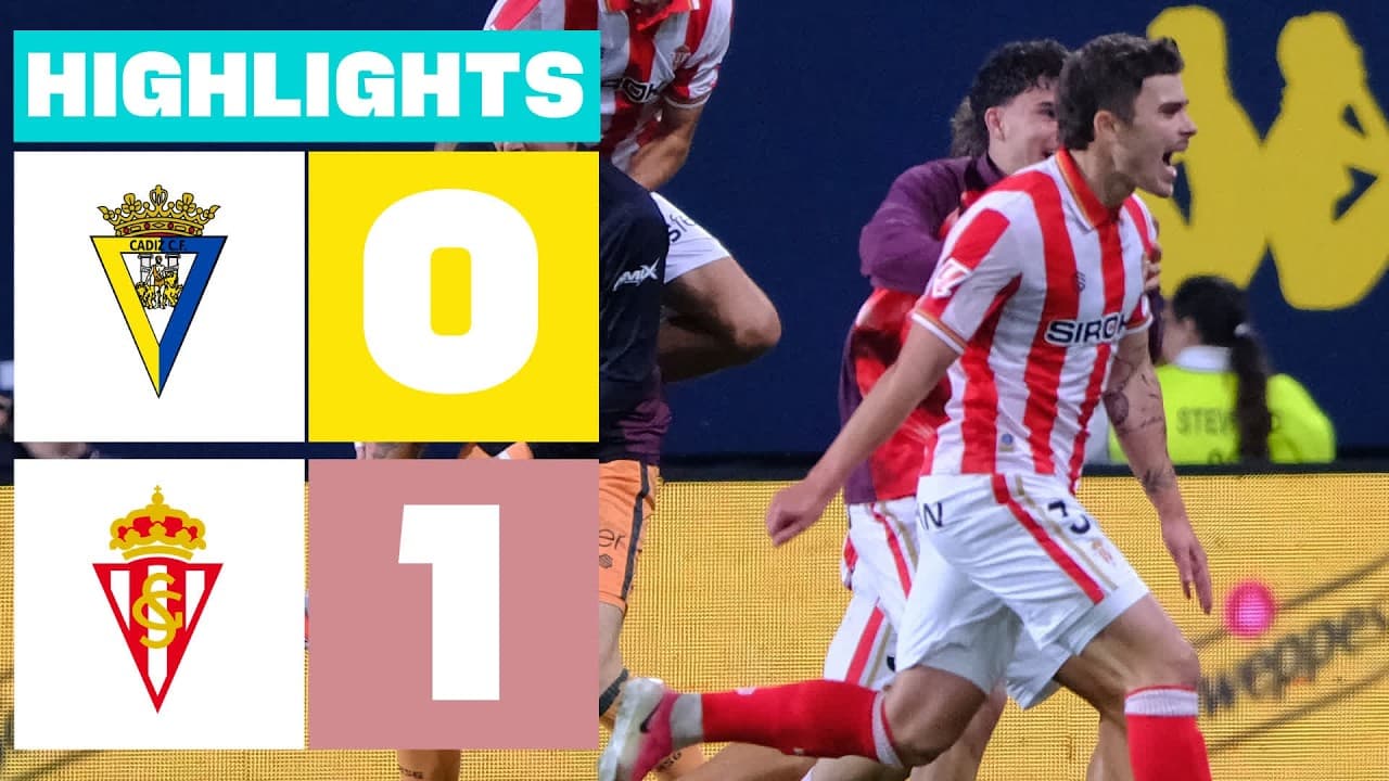 CÁDIZ CF 0 - 1 REAL SPORTING | RESUMEN LALIGA HYPERMOTION thumbnail