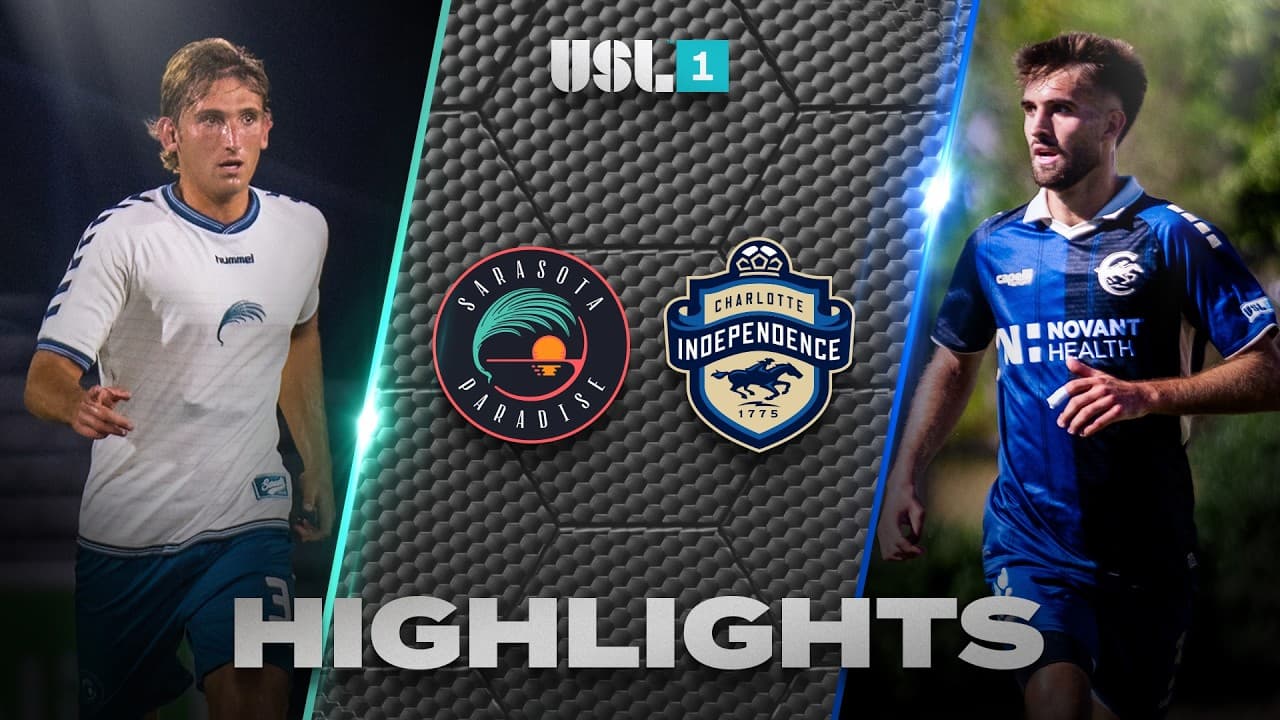 10.3.2026 | Sarasota Paradise vs. Charlotte Independence - USL League One Game Highlights thumbnail