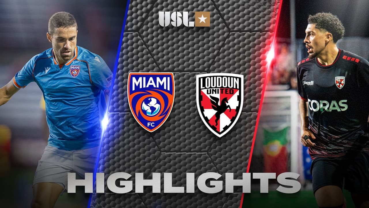 10.10.2026 | Miami FC vs. Loudoun United FC - USL Championship Game Highlights thumbnail