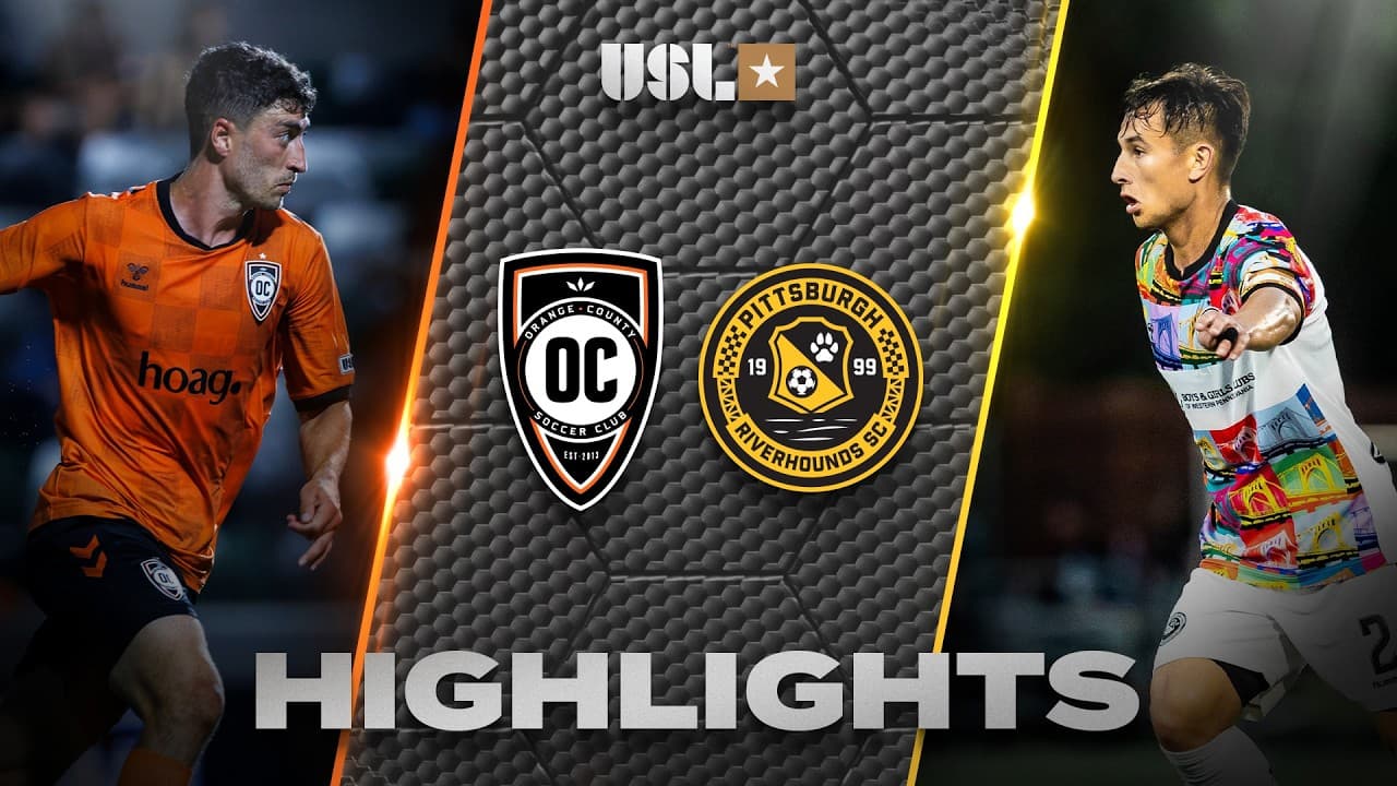 9.26.2026 | Orange County SC vs. Pittsburgh Riverhounds SC - USL Championship Game Highlights thumbnail