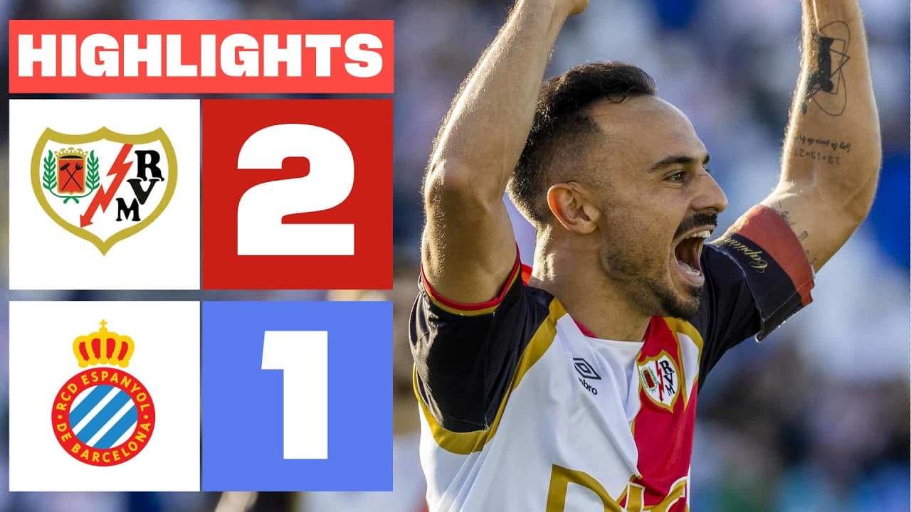 RAYO VALLECANO 2 - 1 RCD ESPANYOL | HIGHLIGHTS LALIGA EA SPORTS thumbnail