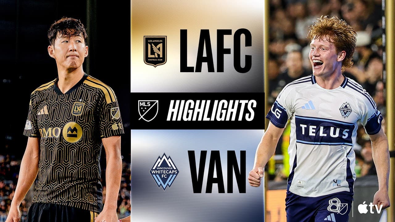 LAFC vs. Vancouver Whitecaps | Full Match Highlights | EARLY RED CARD! thumbnail