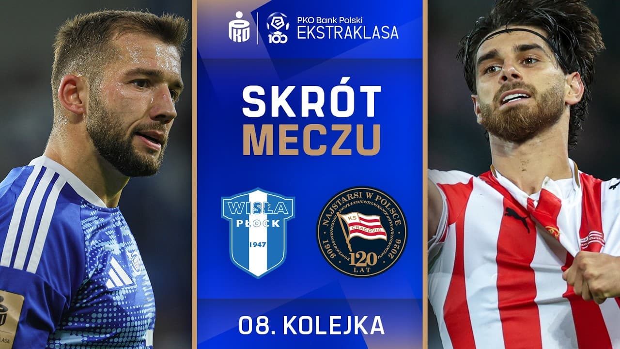 Wisła Płock - Cracovia | SKRÓT | Wreszcie zwycięstwo! | Ekstraklasa 2026/27 thumbnail