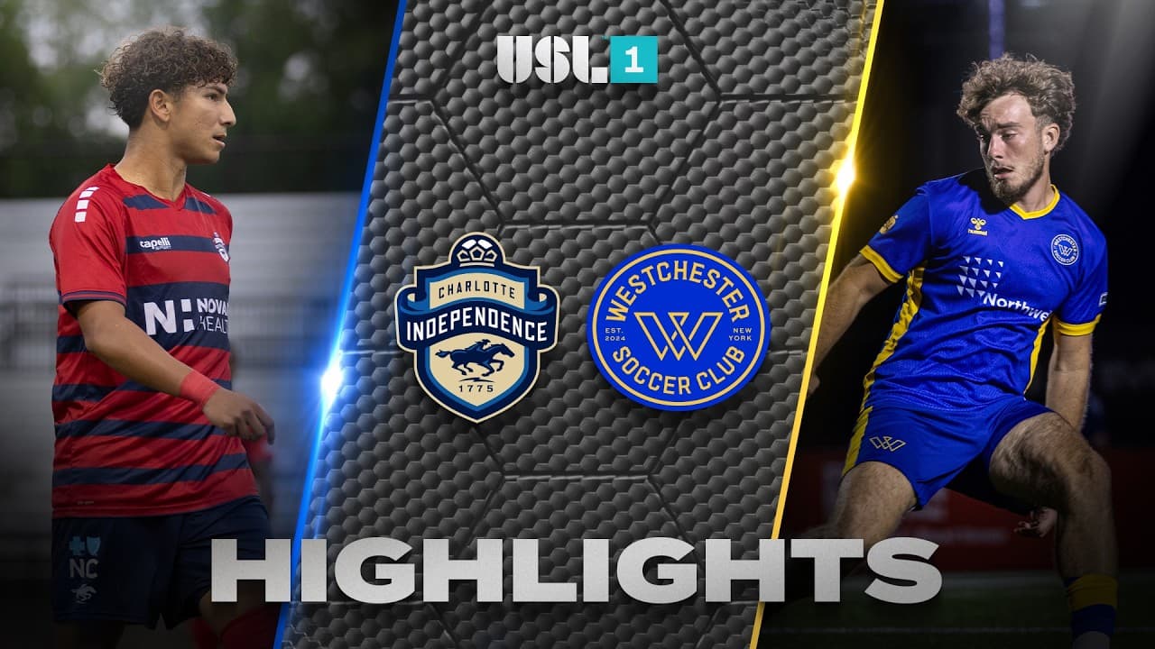 9.12.2026 | Charlotte Independence vs. Westchester SC - Game Highlights thumbnail