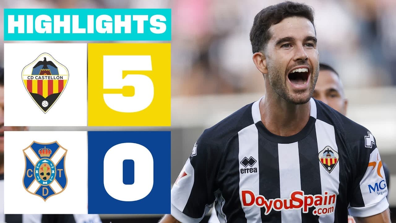 CD CASTELLÓN 5 - 0 CD TENERIFE | RESUMEN LALIGA HYPERMOTION thumbnail