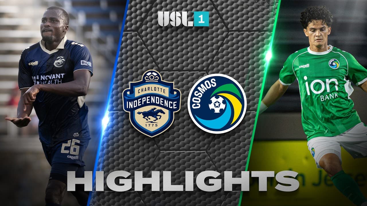 10.10.2026 | Charlotte Independence vs. New York Cosmos - USL League One Game Highlights thumbnail