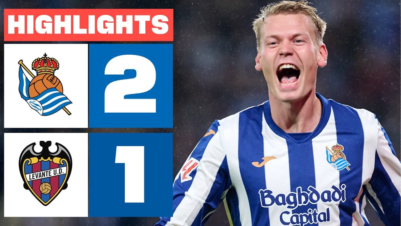 REAL SOCIEDAD 2 - 1 LEVANTE UD | HIGHLIGHTS LALIGA EA SPORTS thumbnail