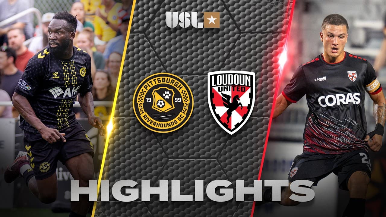 9.12.2026 | Pittsburgh Riverhounds SC vs. Loudoun United FC - Game Highlights thumbnail
