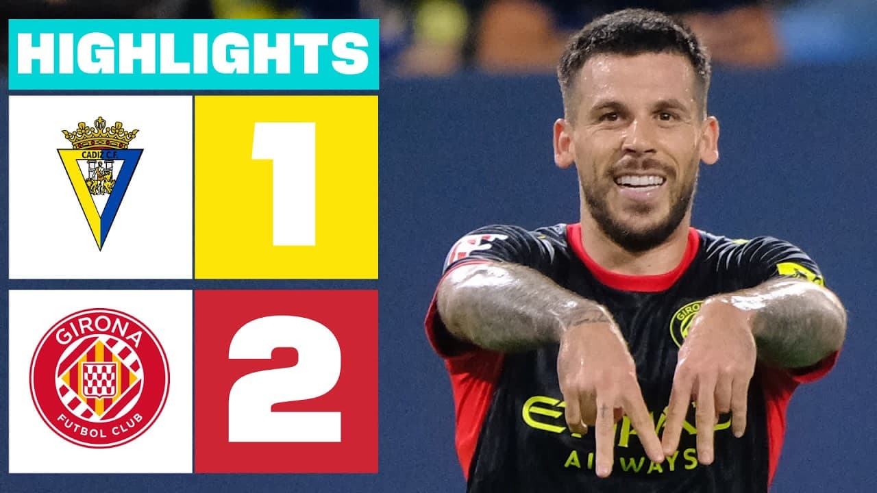 CÁDIZ CF 1 - 2 GIRONA FC | RESUMEN LALIGA HYPERMOTION thumbnail