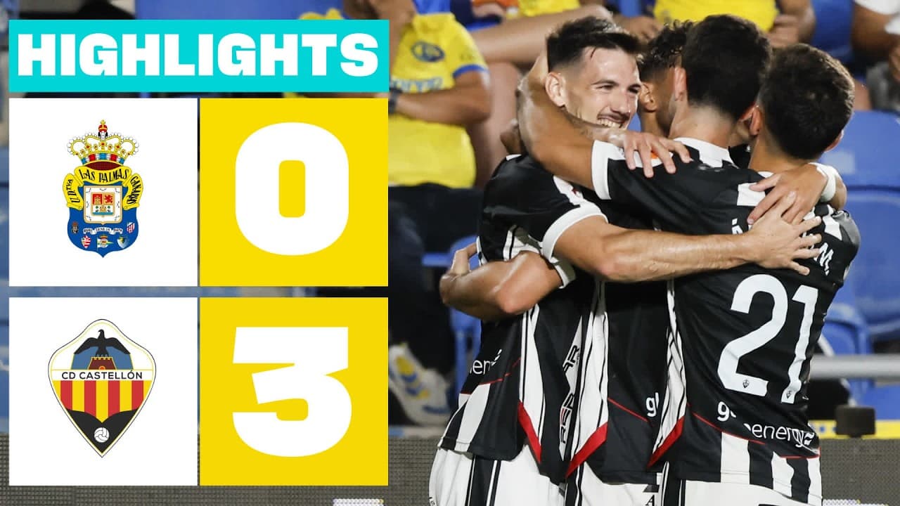 UD LAS PALMAS 0 - 3 CD CASTELLÓN | RESUMEN LALIGA HYPERMOTION thumbnail